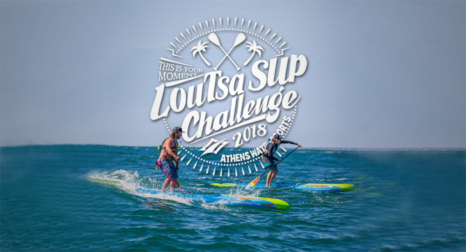Loutsa SUP Challenge 2018 - Vol.2